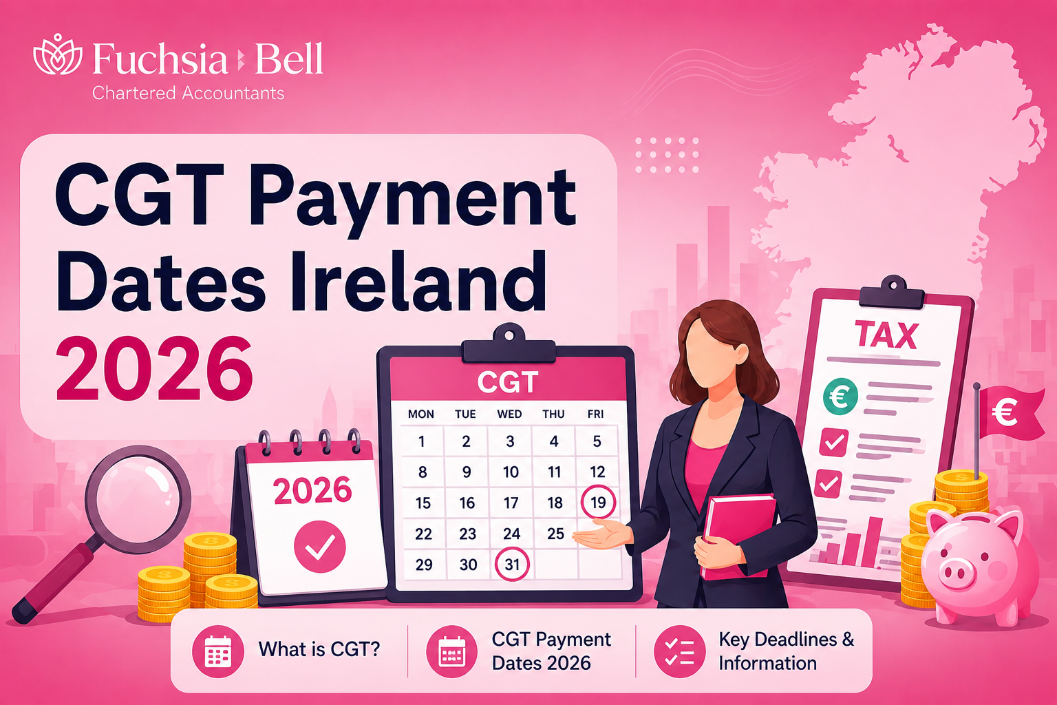 CGT Payment Dates Ireland 2026 CGT Payment Dates Ireland