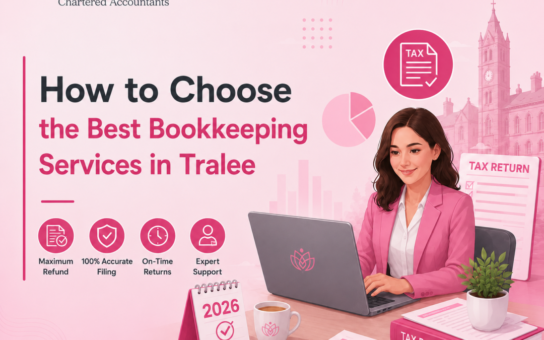 How to Choose the Best Bookkeeping Services in Tralee